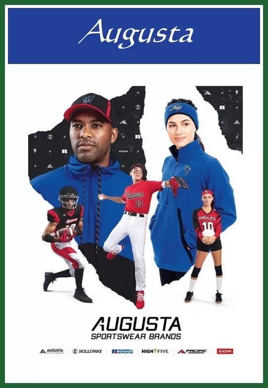 Augusta Sportswear Where Teams Come Together: Augusta, Holloway, High5Five, Russell Athletic, Pacific Headwear, CCM